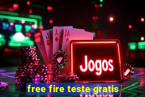 free fire teste gratis